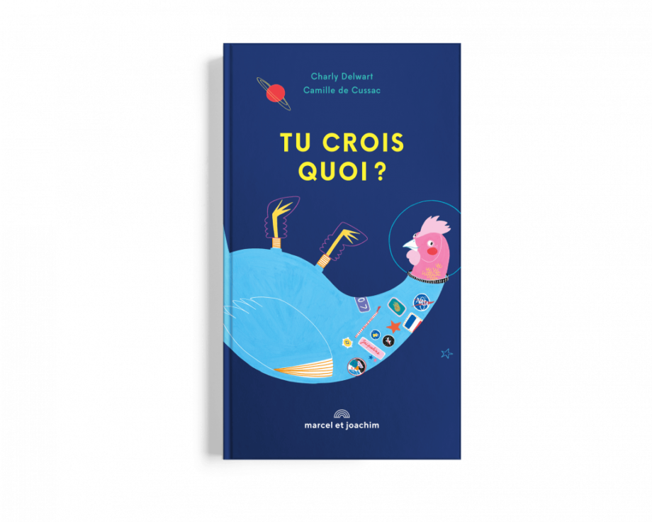 MARCEL ET JOACHIM | TU CROIS QUOI ? Charly Delwart et Camille de Cussac - 4+
