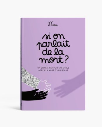 MINUS | SI ON PARLAIT DE LA MORT ?