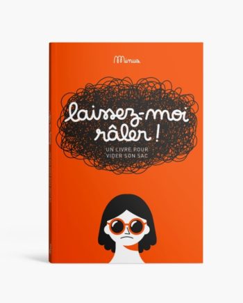 MINUS | Laissez-moi râler!