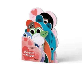 TOURBILLON EDITIONS | Le champion des bisous