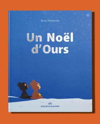 MARCEL ET JOACHIM | Un Noël d’Ours