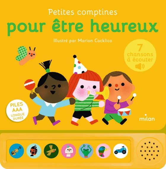 MILAN | Petites comptines pour être heureux - LIVRE SONORE - Dès 1 an