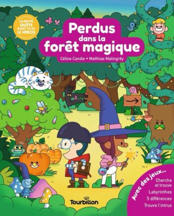 TOURBILLON | Perdus dans la forêt magique